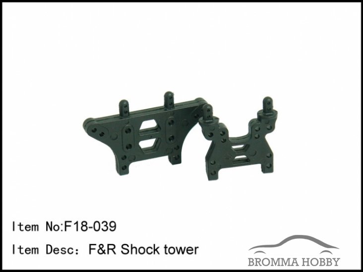 F18-039 Front & Rear Shock Tower - Click Image to Close
